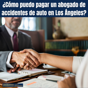 cómo-pagar-abogado-accidentes-auto