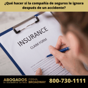 ¿Qué hacer si la compañía de seguros le ignora después de un accidente?