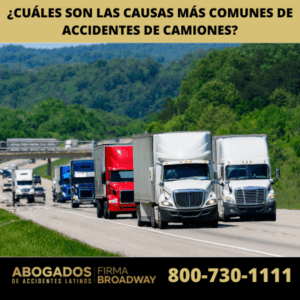 ¿Cuáles son las causas más comunes de accidentes de camiones?