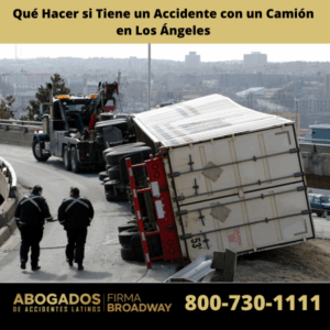 Qué Hacer si Tiene un Accidente con un Camión en Los Ángeles