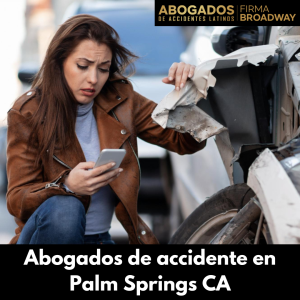 abogados-accidentes-latinos-palm-springs