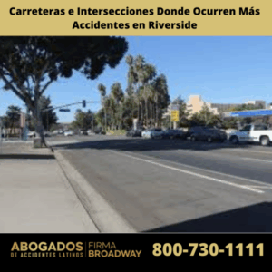 Carreteras e Intersecciones Donde Ocurren Más Accidentes en Riverside