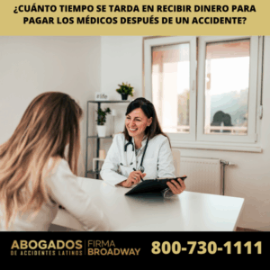 ¿Cuánto Tiempo Se Tarda en Recibir Dinero para Pagar los Médicos Después de un Accidente?