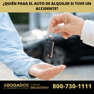 ¿Quién Paga el Auto de Alquiler Si Tuve un Accidente?
