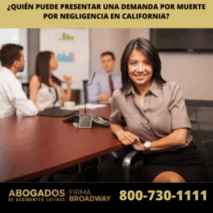 ¿Quién puede presentar una demanda por muerte por negligencia en California?